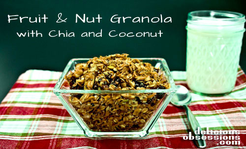 Homemade Fruit and Nut Granola with Chia Seeds and Coconut | deliciousobsessions.com