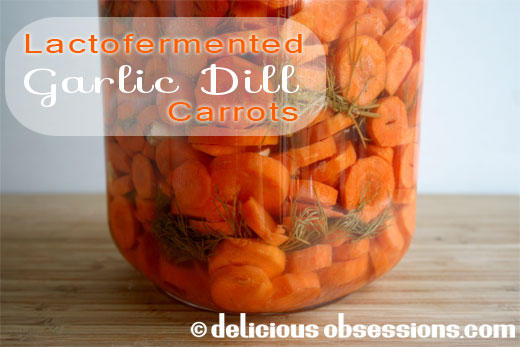 52 Weeks of Bad A** Bacteria – Week 29 – Lactofermented Garlic and Dill Carrots