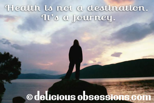 Let’s Get Personal: Health is Not a Destination. It’s a Journey.