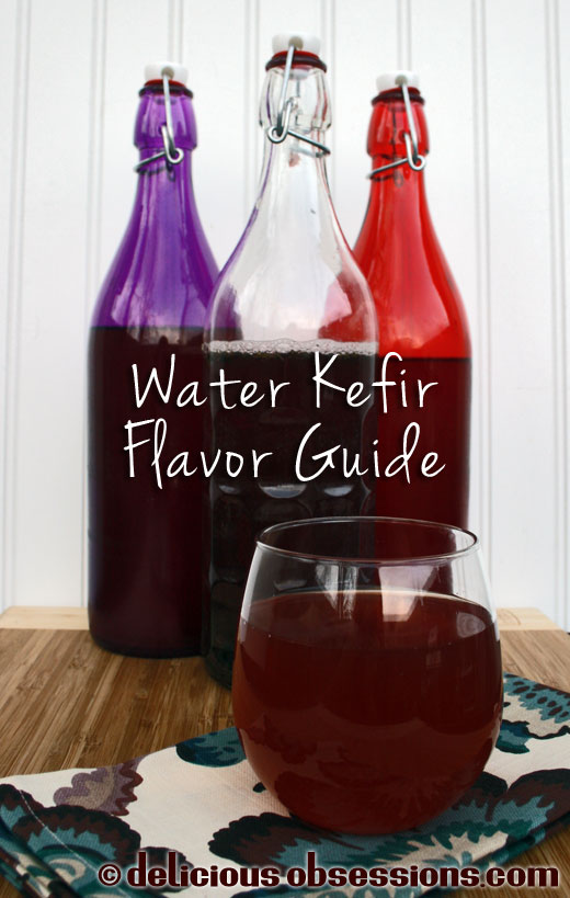 Water Kefir Flavor Guide | www.deliciousobsessions.com