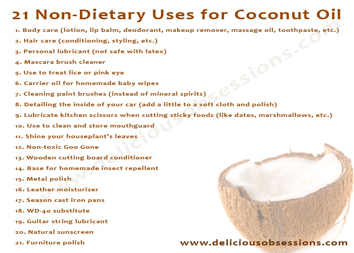 21 Non-Dietary Uses for Coconut Oil | deliciousobsessions.com