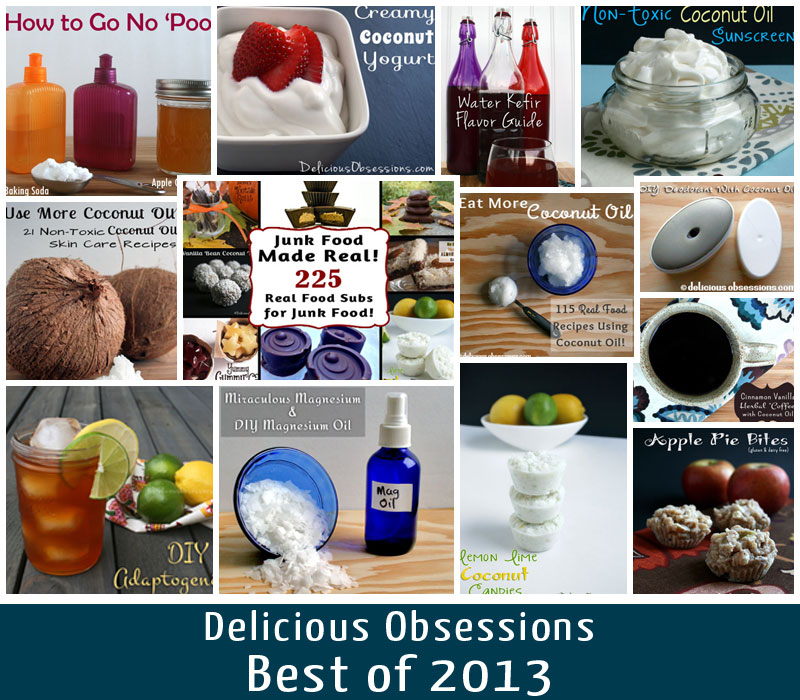 2013 Year in Review: Delicious Obsessions Top 13 Posts // deliciousobsessions.com