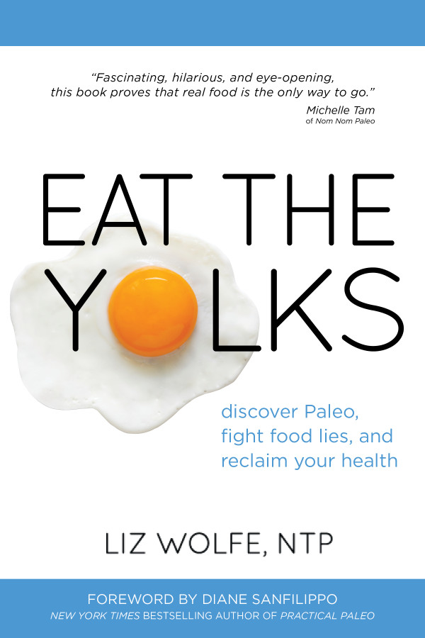 Eat The Yolks Book Review / DeliciousObsessions.com