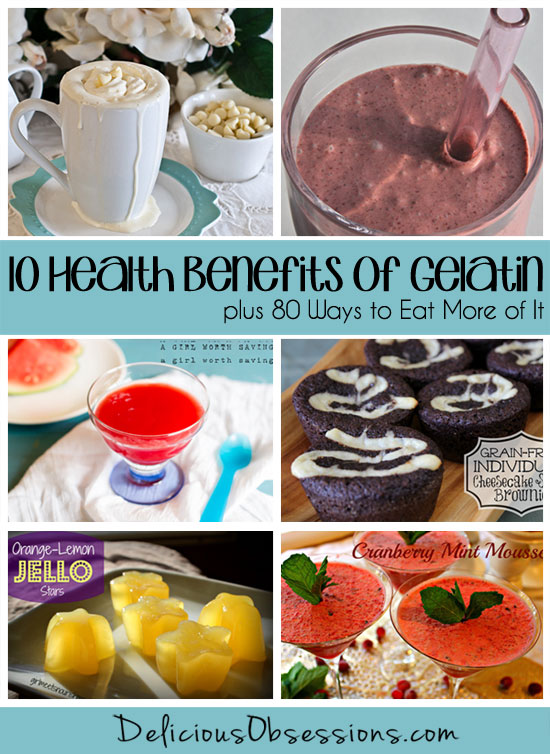 10 Health Benefits of Gelatin, plus 80 Ways to Eat More of It // deliciousobsessions.com #realfood #gelatin