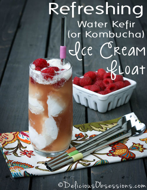 Refreshing Water Kefir (or Kombucha) Ice Cream Float // deliciousobsessions.com
