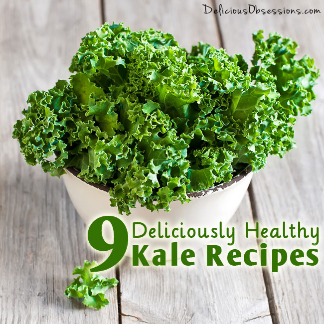 9 Deliciously Healthy Kale Recipes {and the health benefits of this dark leafy green}