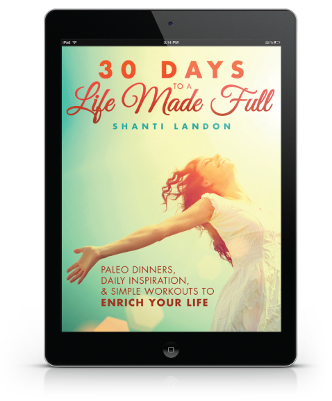 30 Days to a Life Made Full - 75% OFF // deliciousobsessions.com