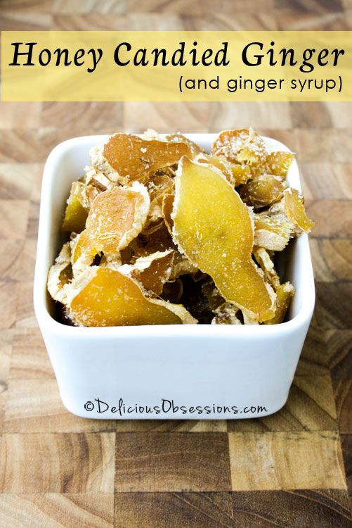 How to Make #Honey Candied #Ginger and Ginger Syrup // deliciousobsessions.com #realfood #paleo #primal