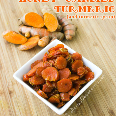 How to Make #Honey Candied #Turmeric and Turmeric Syrup // deliciousobsessions.com #realfood #paleo #primal #herbs