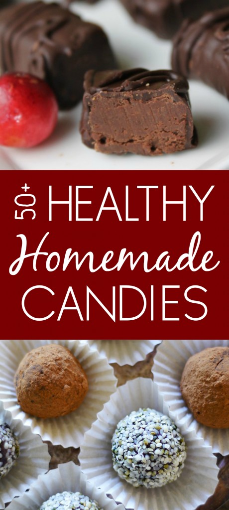 50+ Healthy Homemade Candies