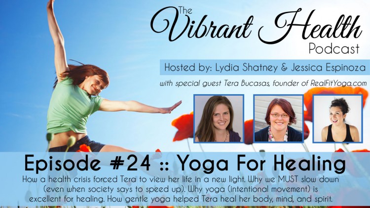 The VH Podcast, Episode 24: Yoga For Healing