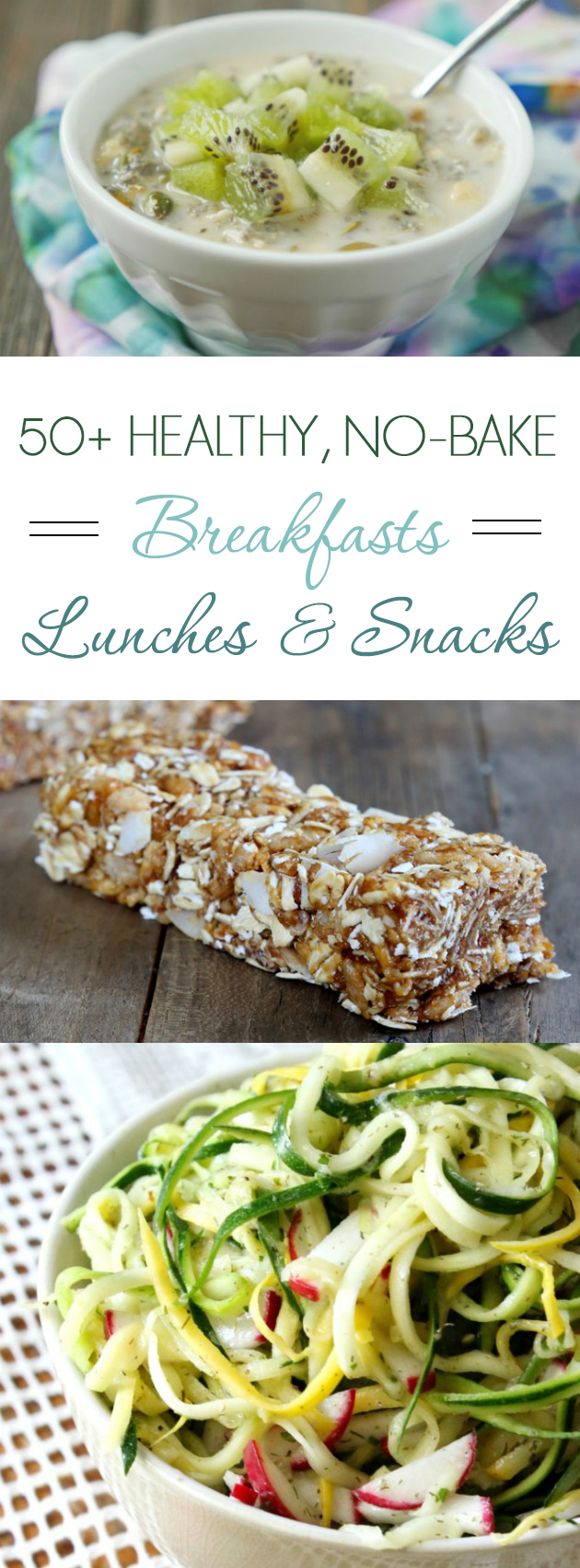 50+ Healthy, No-Bake Breakfasts, Lunches, and Snacks // deliciousobsessions.com