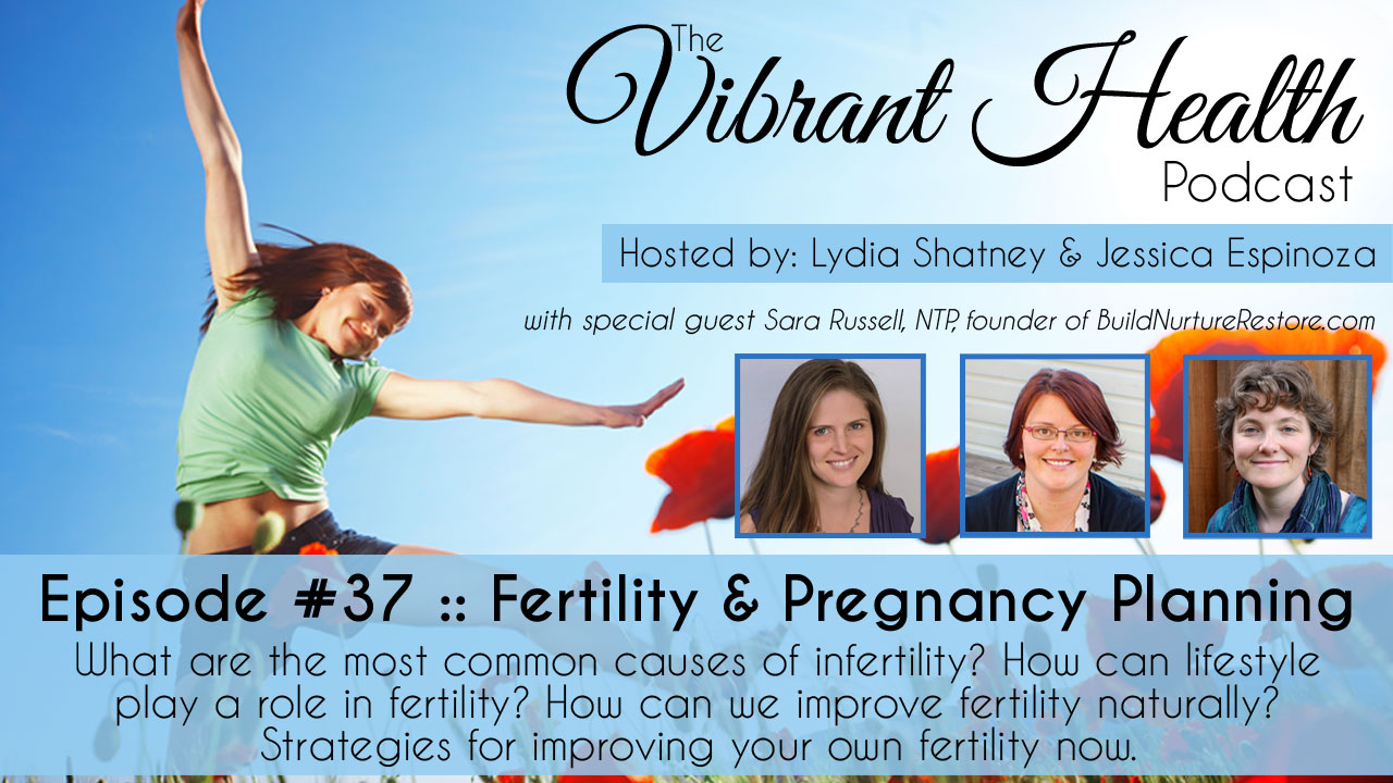 The VH Podcast, Episode 37: Fertility with Sara Russell