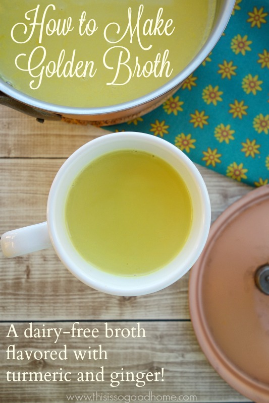 Learn how to make Golden Broth - a delicious and nourishing drink with the warm flavors of turmeric and ginger // deliciousobsessions.com