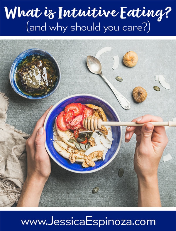 What is Intuitive Eating? (and why should you care?)