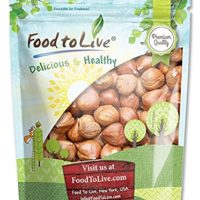 Hazelnuts/Filberts by Food to Live (Raw, No Shell, Kosher, Bulk) — 2 Pounds