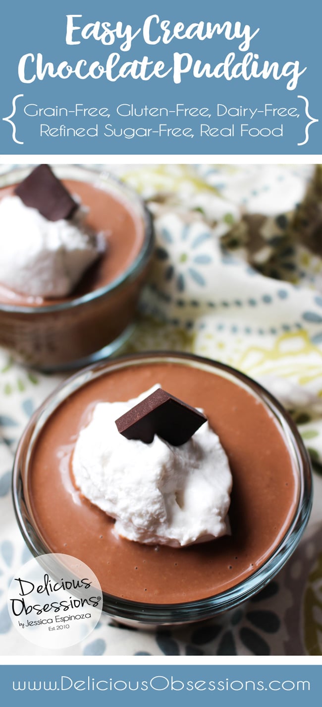 Easy Creamy Chocolate Pudding :: Gluten-Free, Grain-Free, Dairy-Free, Refined Sugar-Free // deliciousobsessions.com